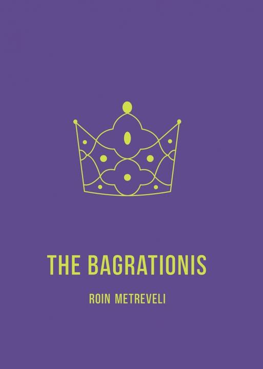 THE BAGRATIONIS